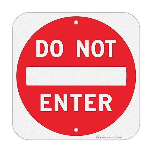 No entre en el letrero de aluminio